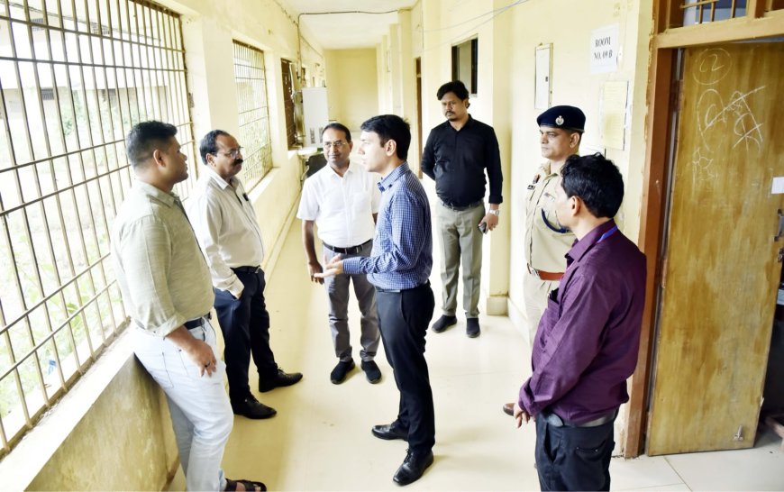 कलेक्टर और पुलिस अधीक्षक ने किया नीट परीक्षा का निरीक्षण